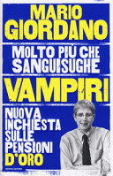 Copertina  Vampiri : nuova inchiesta sulle pensioni d'oro
