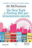 Copertina  Da New York a Notting Hill per innamorarsi ancora