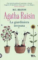 Copertina  Agatha Raisin e la giardiniera invasata